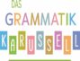 Das Grammatikkarussell