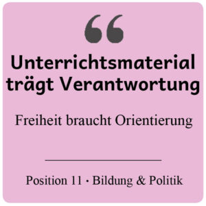 Unterrichtsmaterial trägt Verantwortung für die Entlastung der Lehrkräfte und die Entwicklung des Individuums.